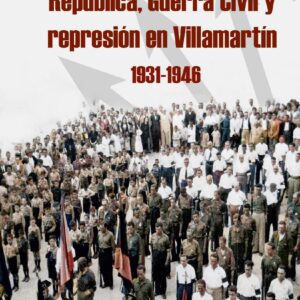 República, Guerra Civil y represión en Villamartín, 1931-1946